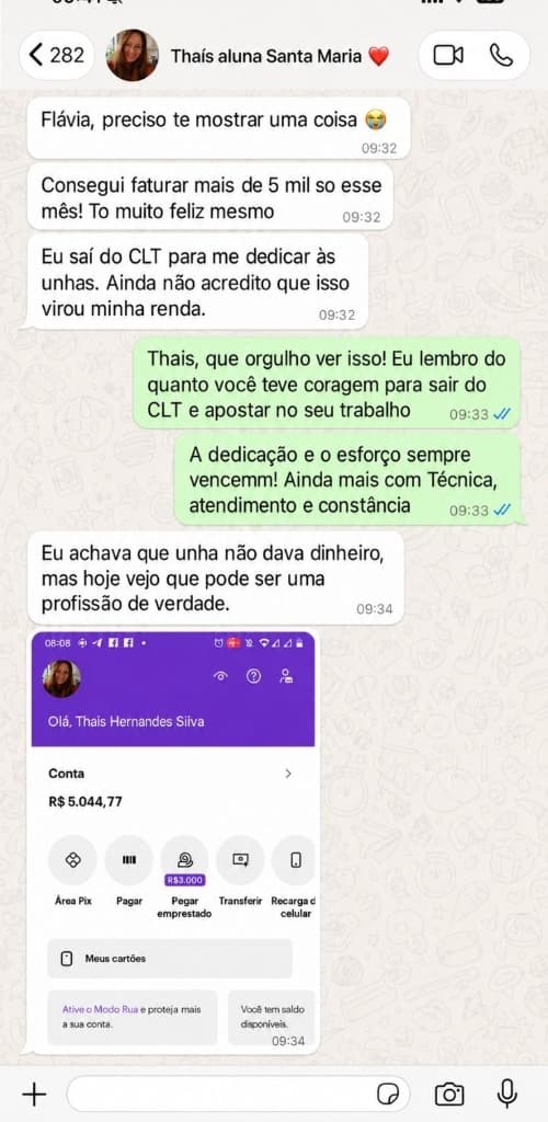 Print de conversa real no WhatsApp com Thaís comprovando faturamento acima de R$ 5.000 e extrato da conta